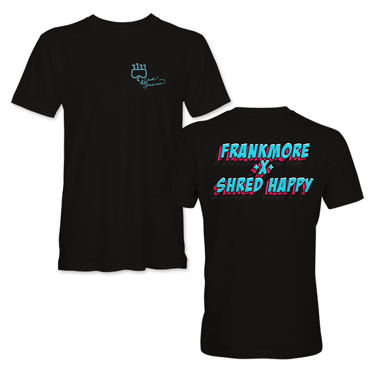 FRANKMORE x Shred Happy - Hype Tee