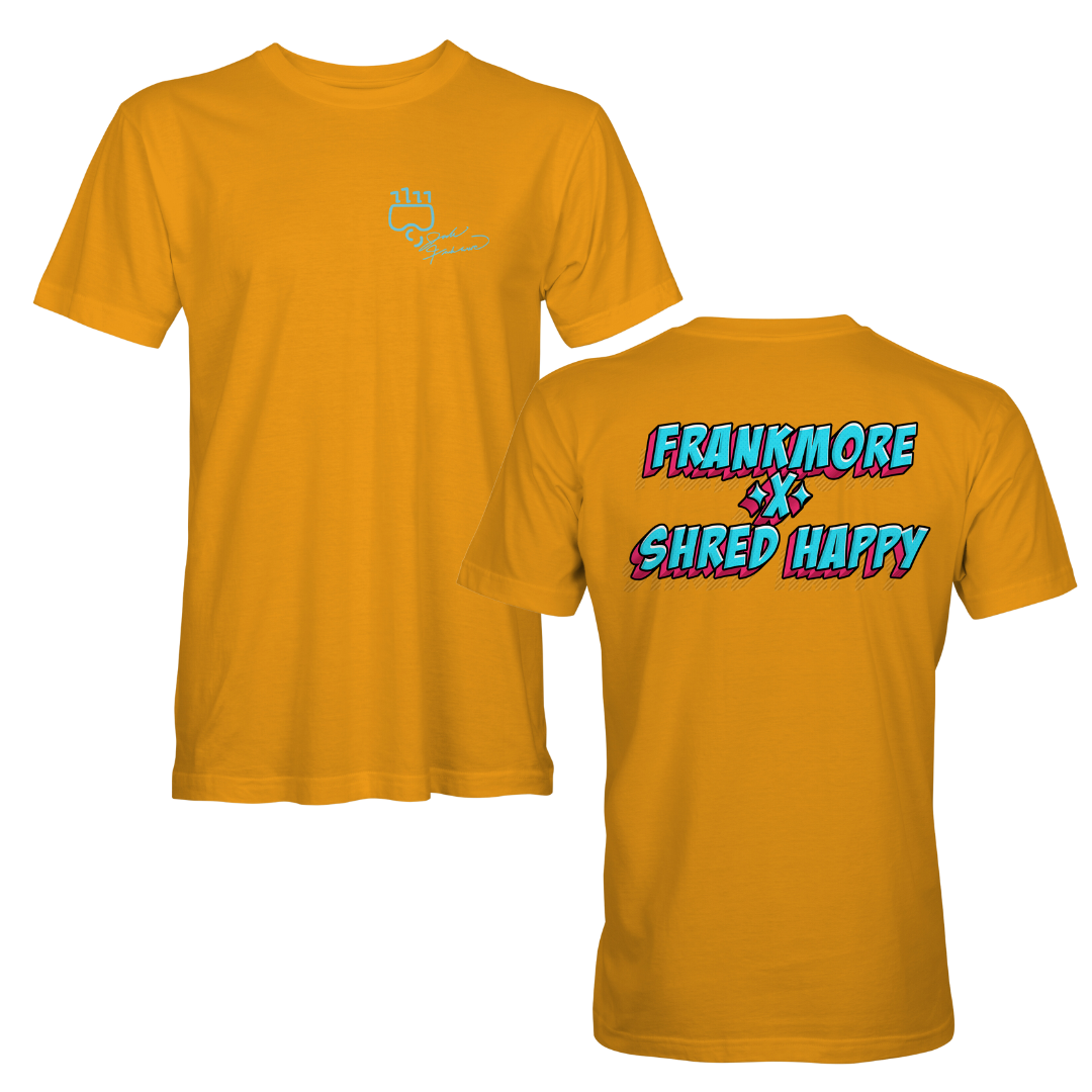 FRANKMORE x Shred Happy - Hype Tee